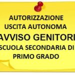 Indicazioni per modulistica uscita autonoma alunni classi prime second.I grado